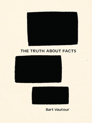 cover image of The Truth About Facts